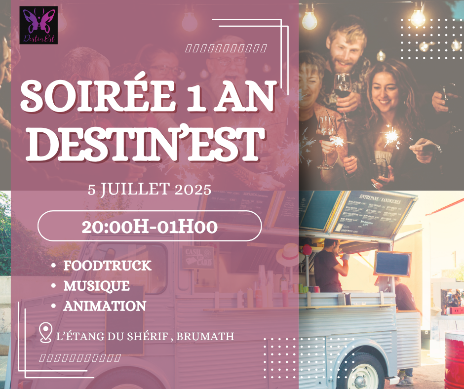 Soirée Destin’Est avec Foodtruck